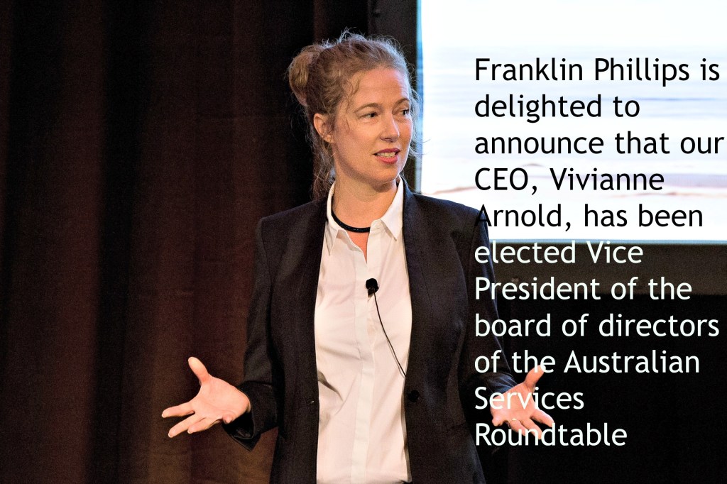 Australian Services Roundtable Vice President Vivianne Arnold Franklin Phillips